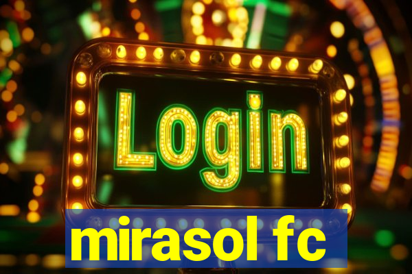 mirasol fc